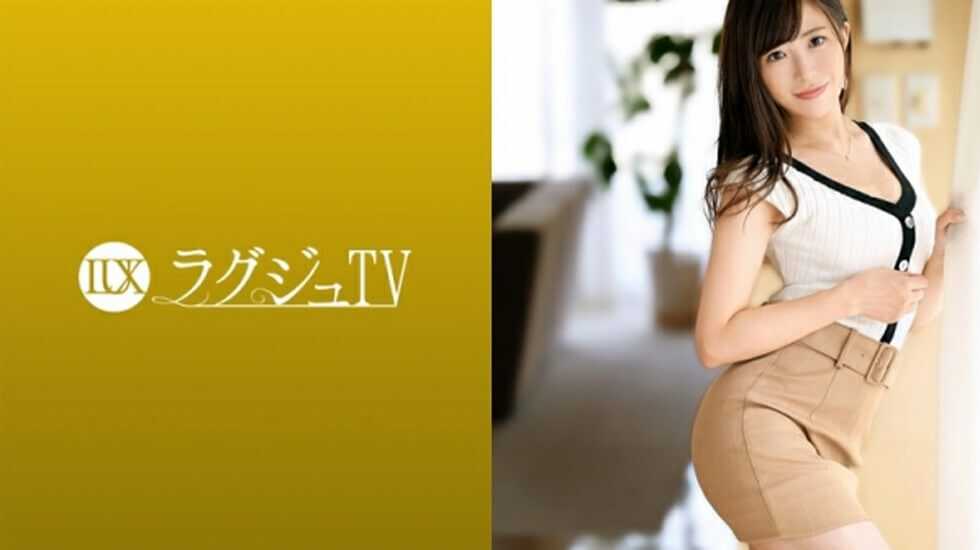 LUXU-1495、ラグジュTV、1478、結婚8年目の専業主婦が刺激を求めてAV出演！！元ヌードモデルの経験を持つ奥様は人に身体を見られたい願望アリ